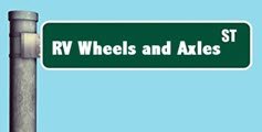 RV Wheels and Axles